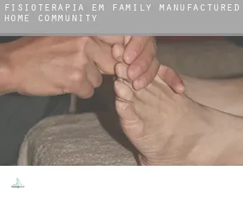 Fisioterapia em  Family Manufactured Home Community