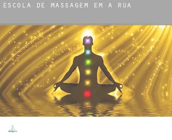 Escola de massagem em  A Rúa