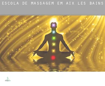 Escola de massagem em  Aix-les-Bains