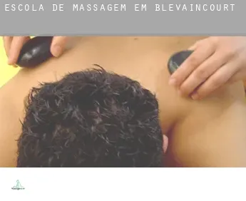 Escola de massagem em  Blevaincourt