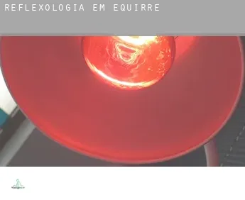 Reflexologia em  Équirre