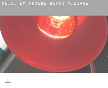 Reiki em  Phoebe Berks Village