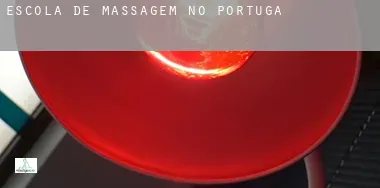 Escola de massagem no Portugal