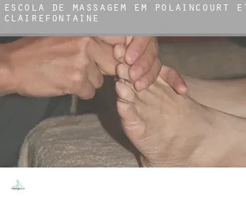 Escola de massagem em  Polaincourt-et-Clairefontaine