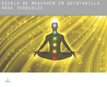 Escola de massagem em  Quintanilla del Agua y Tordueles