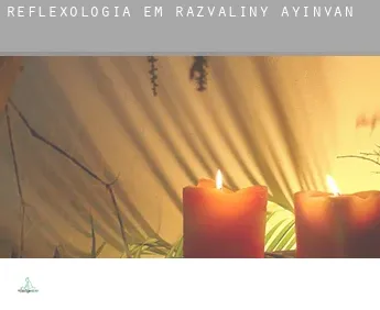 Reflexologia em  Razvaliny Ayinvan