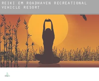 Reiki em  Roadhaven Recreational Vehicle Resort