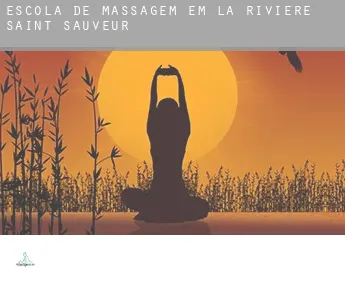 Escola de massagem em  La Rivière-Saint-Sauveur